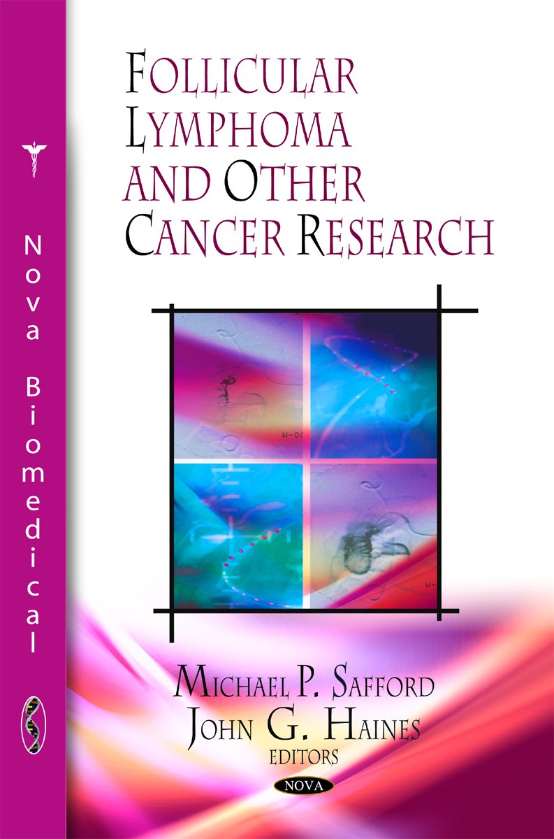 Follicular Lymphoma and Other Cancer Research,Used