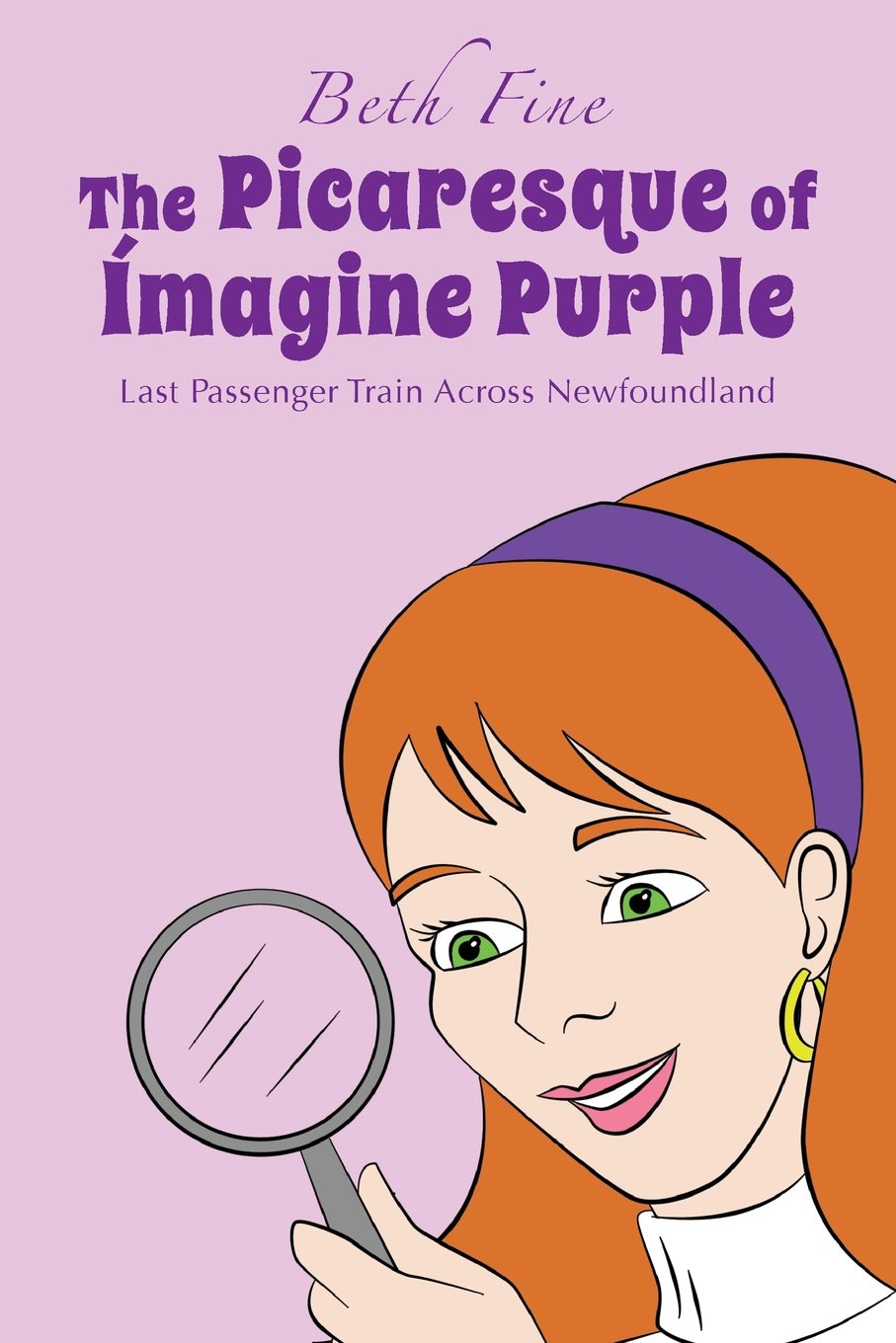 Last Passenger Train Across Newfoundland (The Picaresque Of Imagine Purple),Used