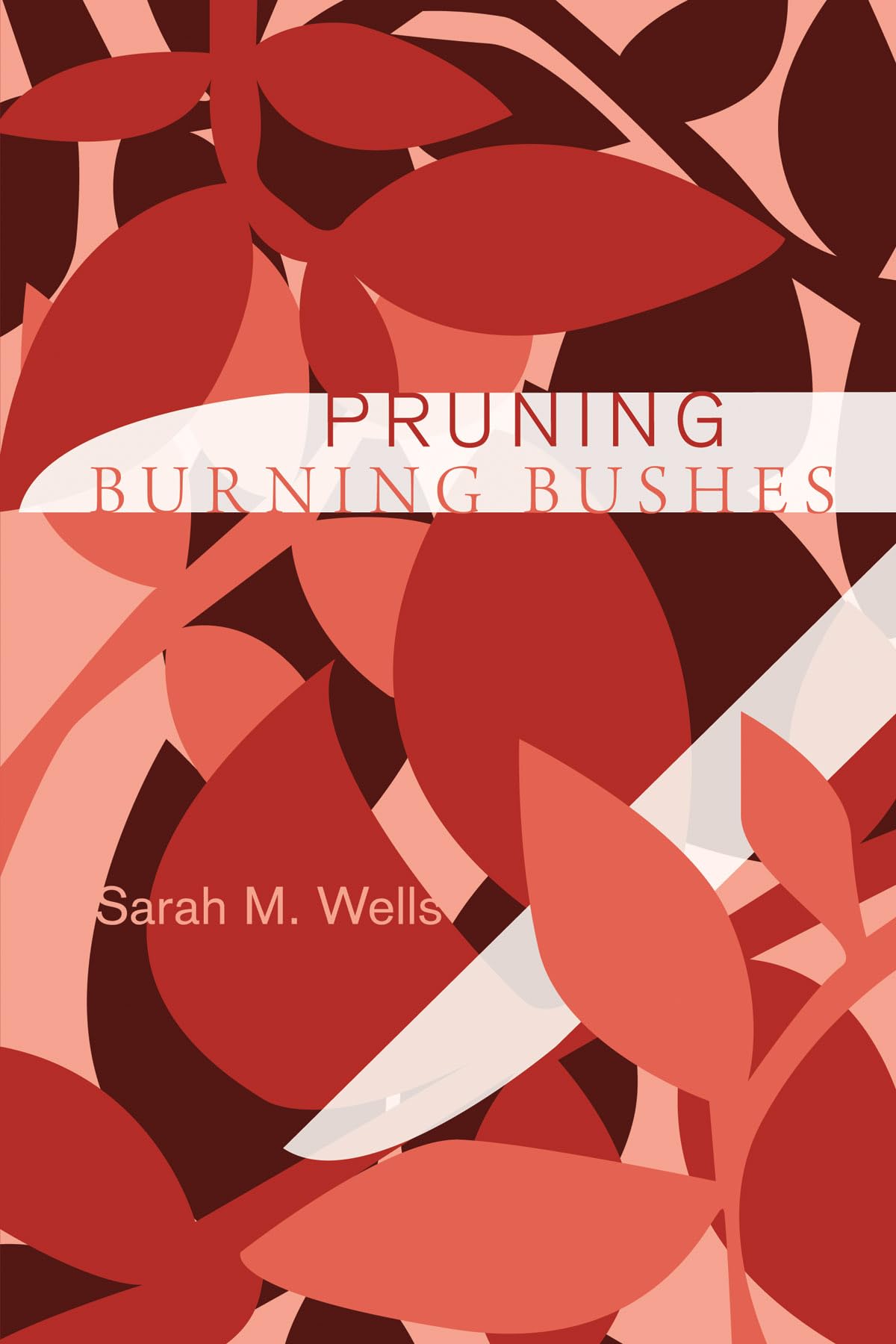Pruning Burning Bushes,Used