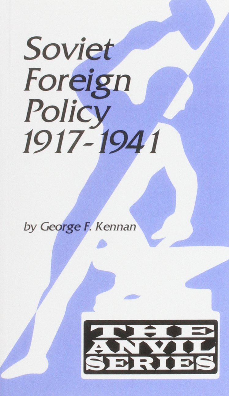 Soviet Foreign Policy, 19171941,Used