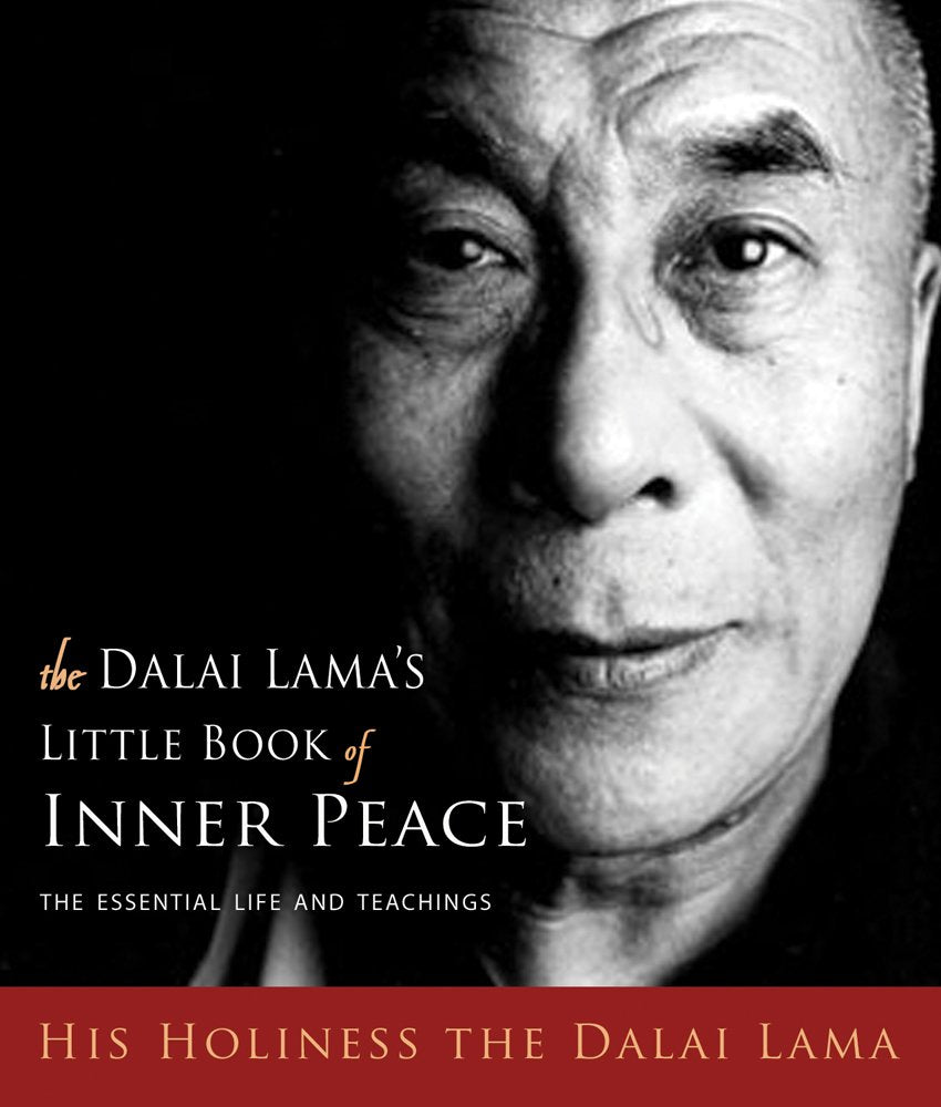Dalai Lama's Little Book of Inner Peace: The Essential Life and Teachings,New