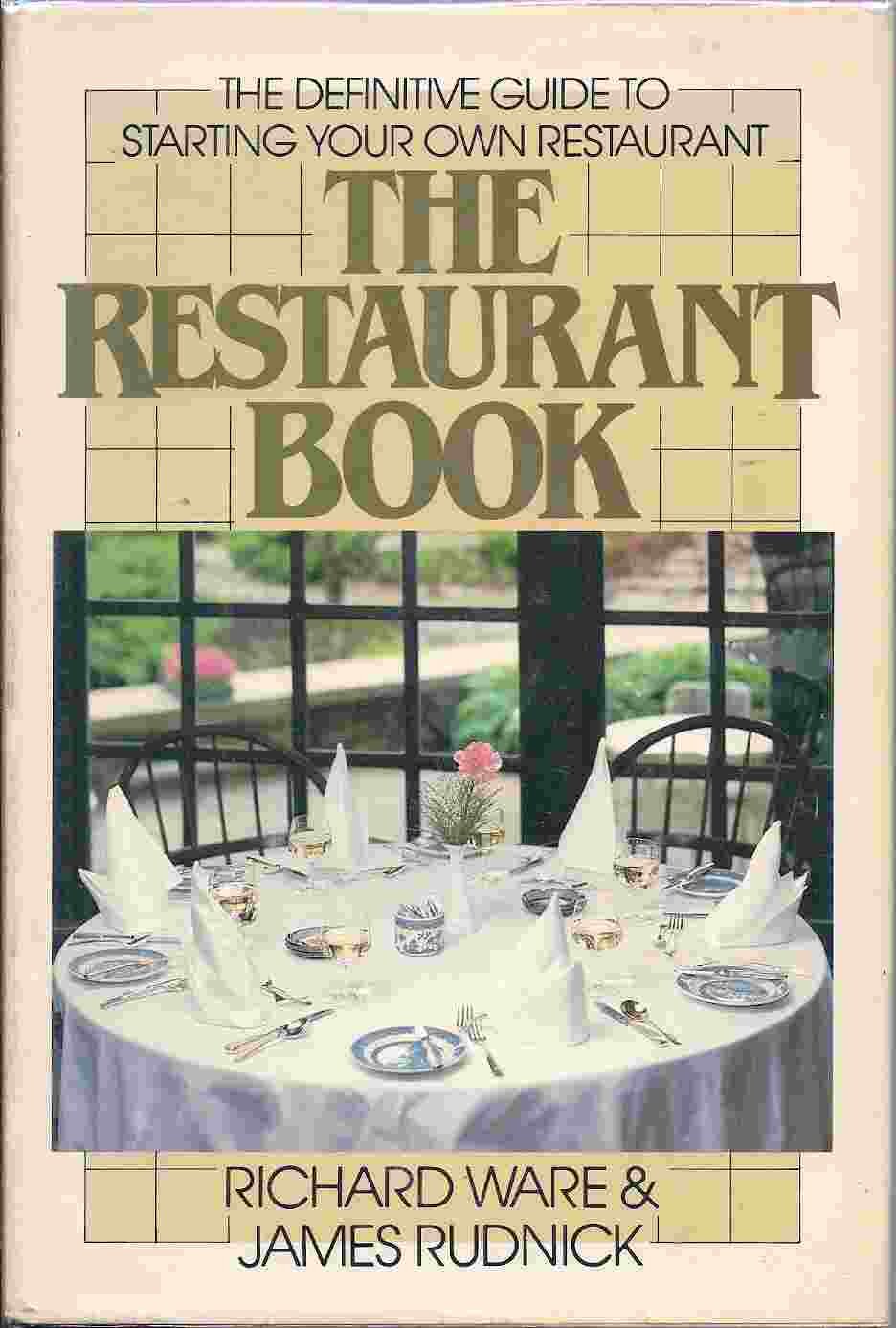 The Restaurant Book: The Definitive Guide to Starting Your Own Restaurant,Used