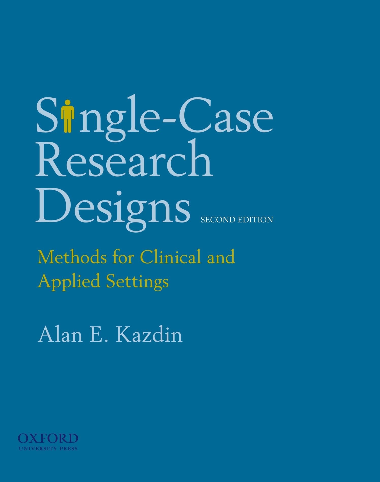 Singlecase Research Designs: Methods For Clinical And Applied Settings