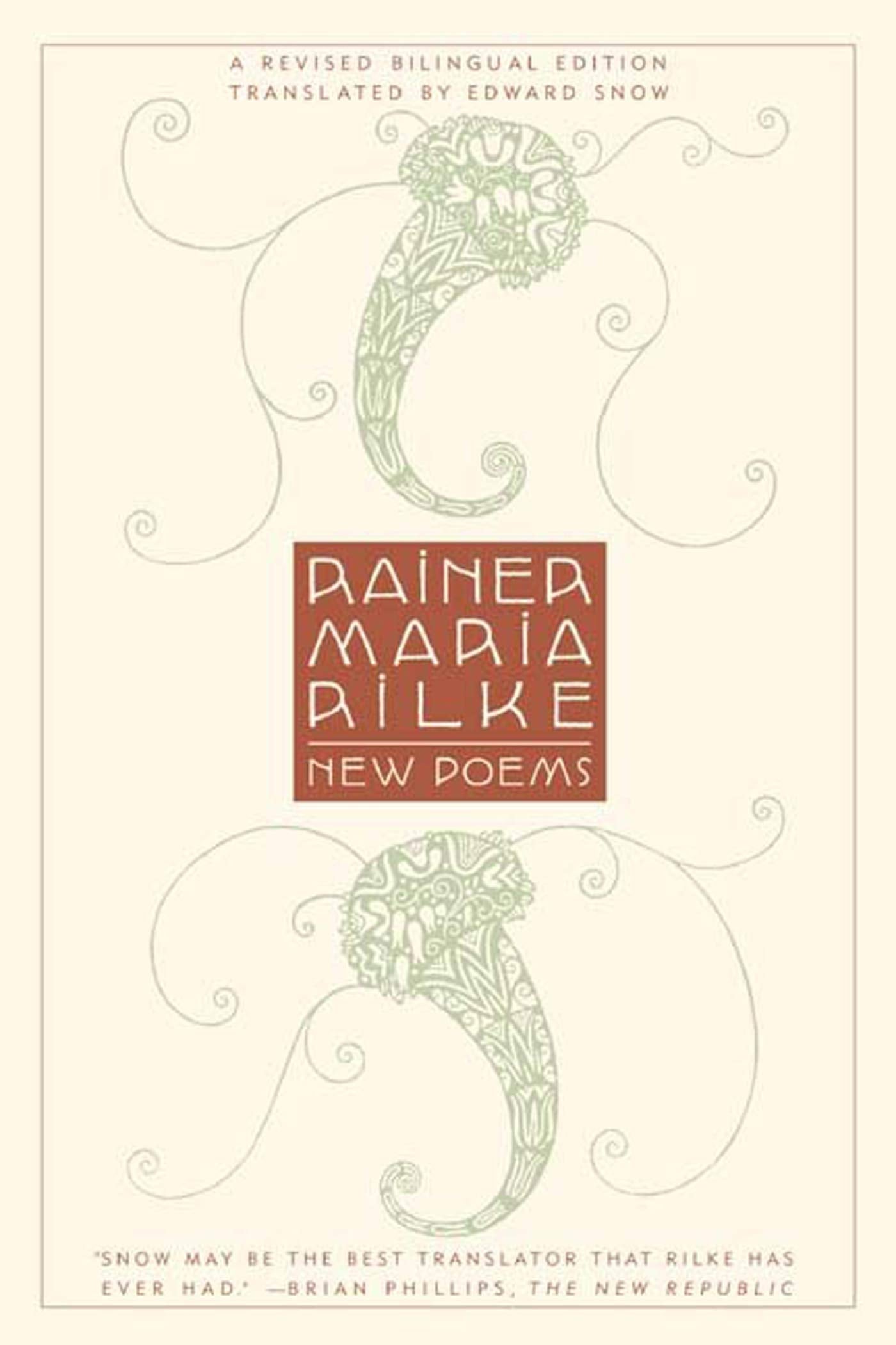 New Poems: A Revised Bilingual Edition,New