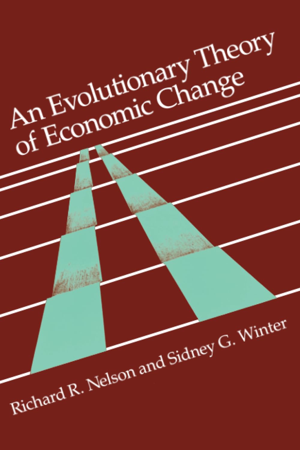 An Evolutionary Theory of Economic Change (Belknap Press),Used