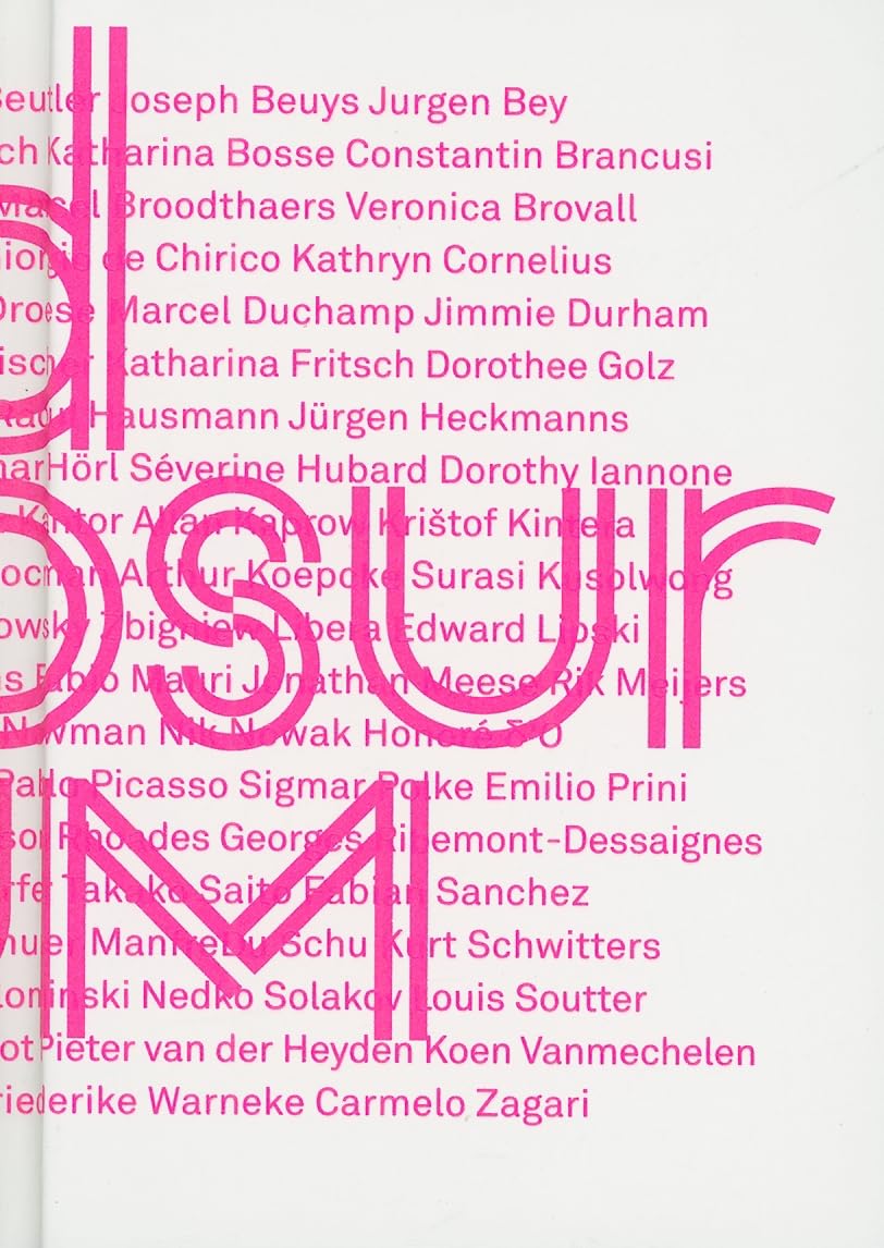 Ad Absurdum: Energies of the Absurd from Modernism till Today,Used