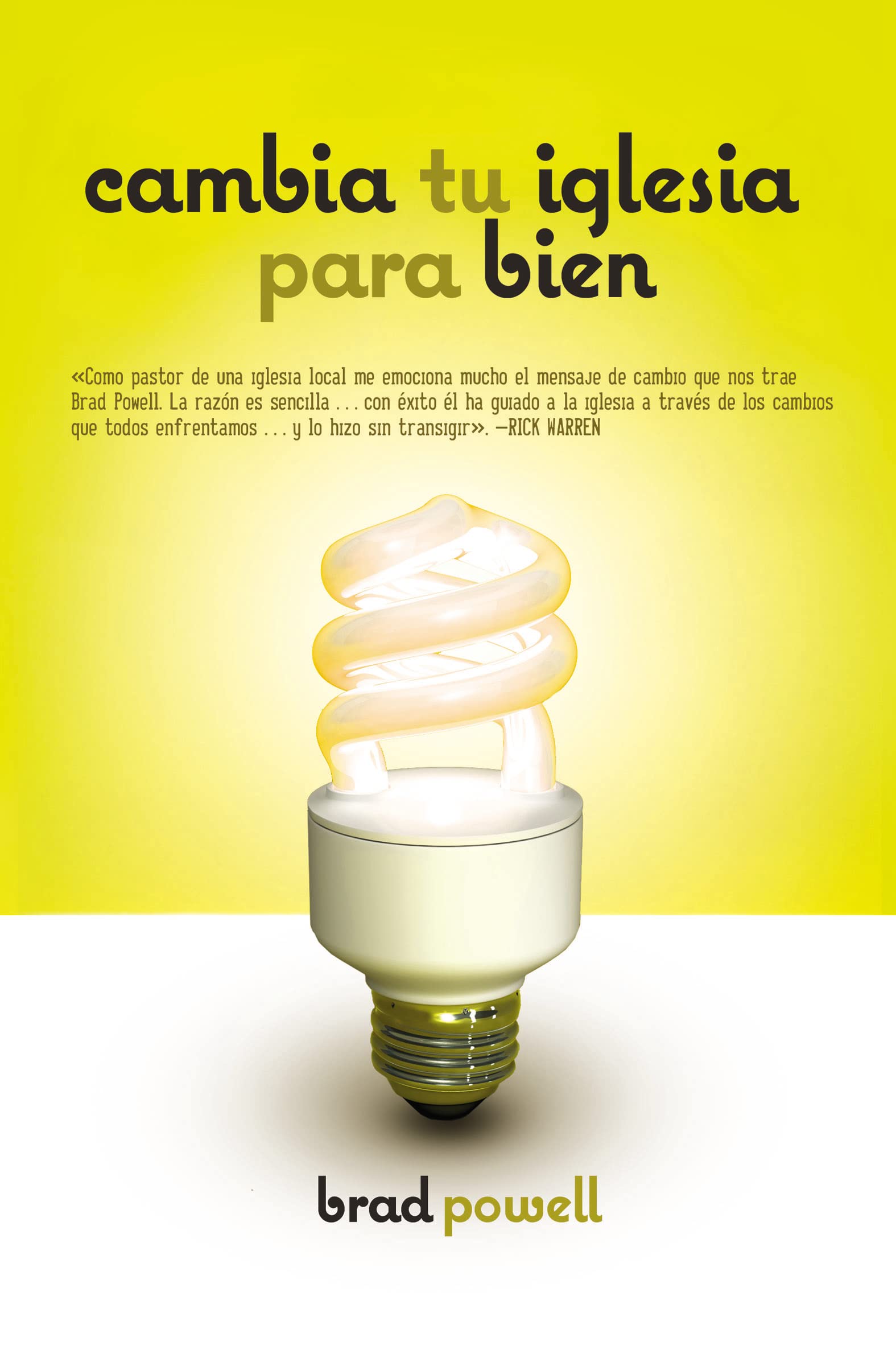 Cambia tu iglesia para bien (Spanish Edition),Used