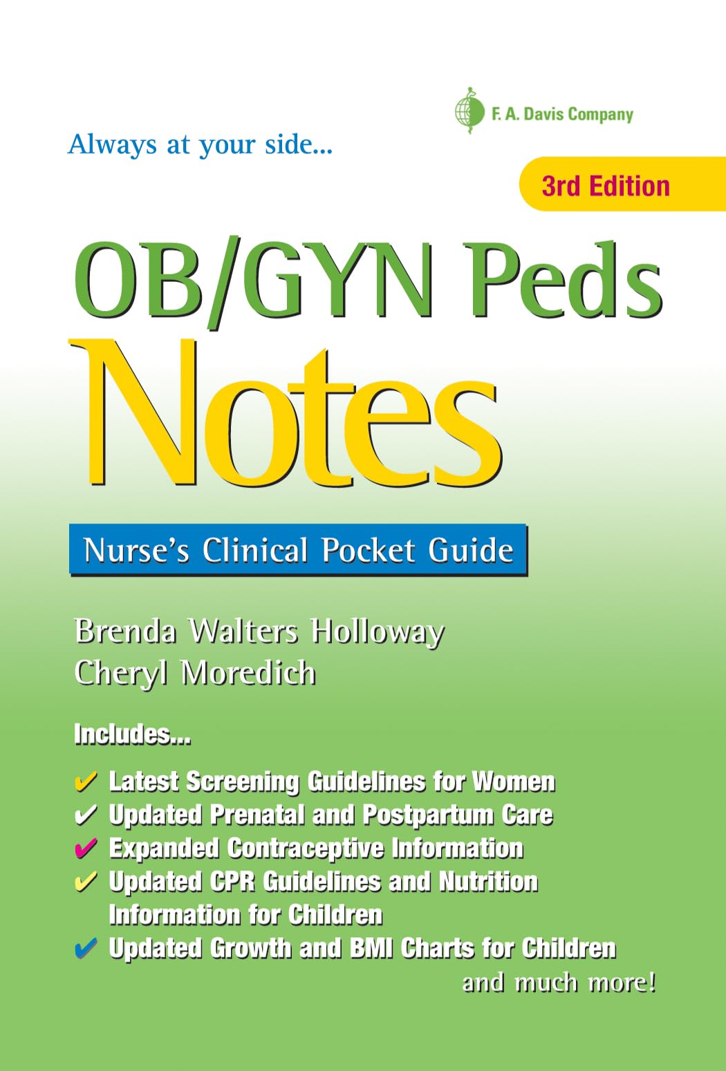 Ob/Gyn Peds Notes: Nurse'S Clinical Pocket Guide,Used