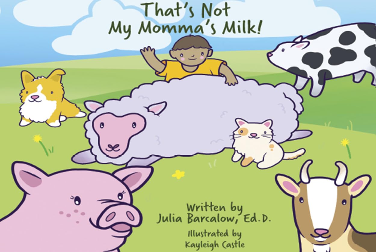 That'S Not My Momma'S Milk! Vegan Board Book,New