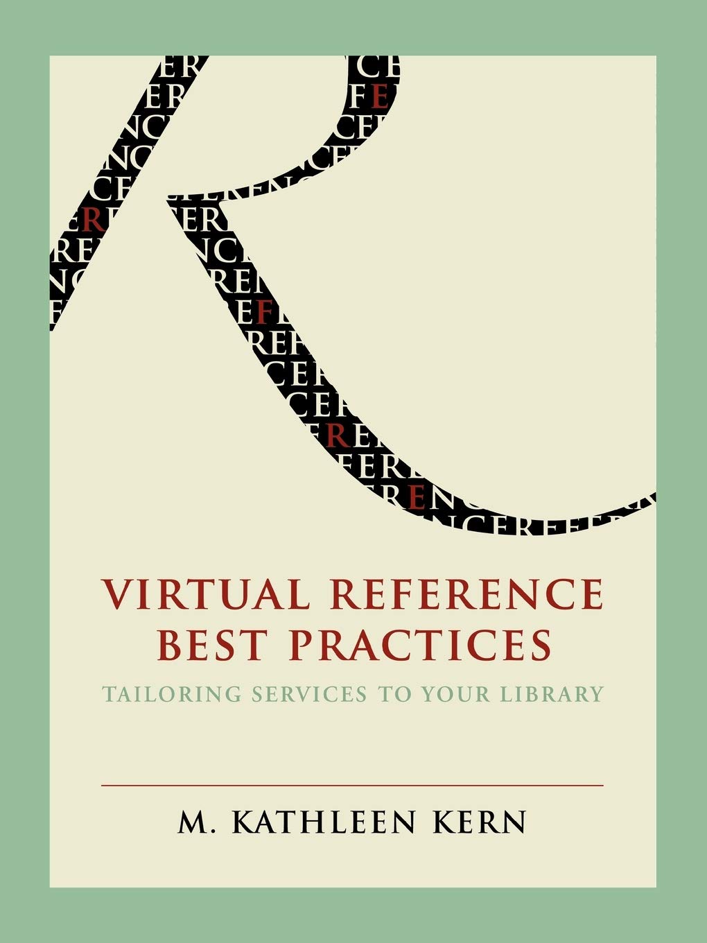 Virtual Reference Best Practices,Used