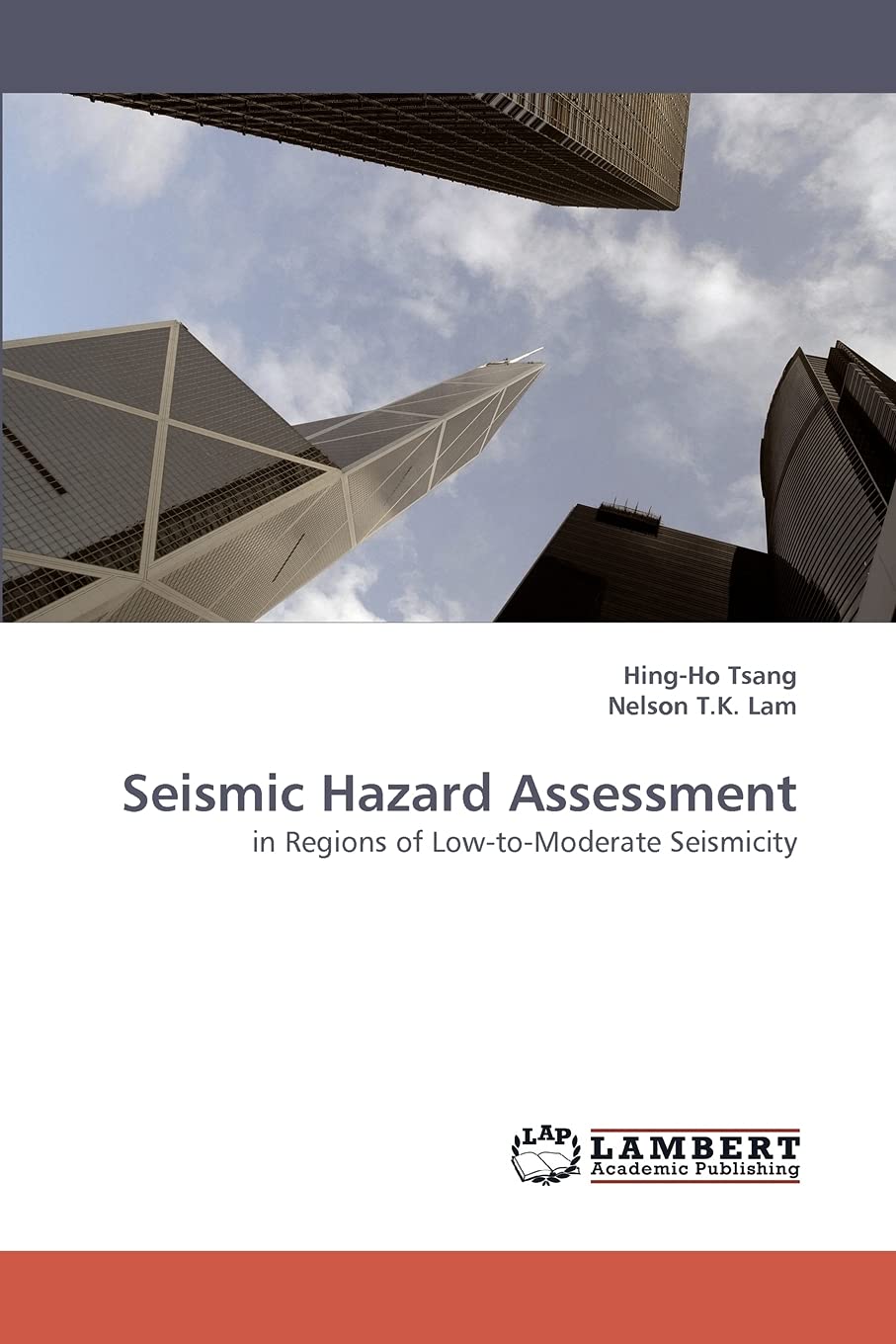 Seismic Hazard Assessment: in Regions of LowtoModerate Seismicity,Used