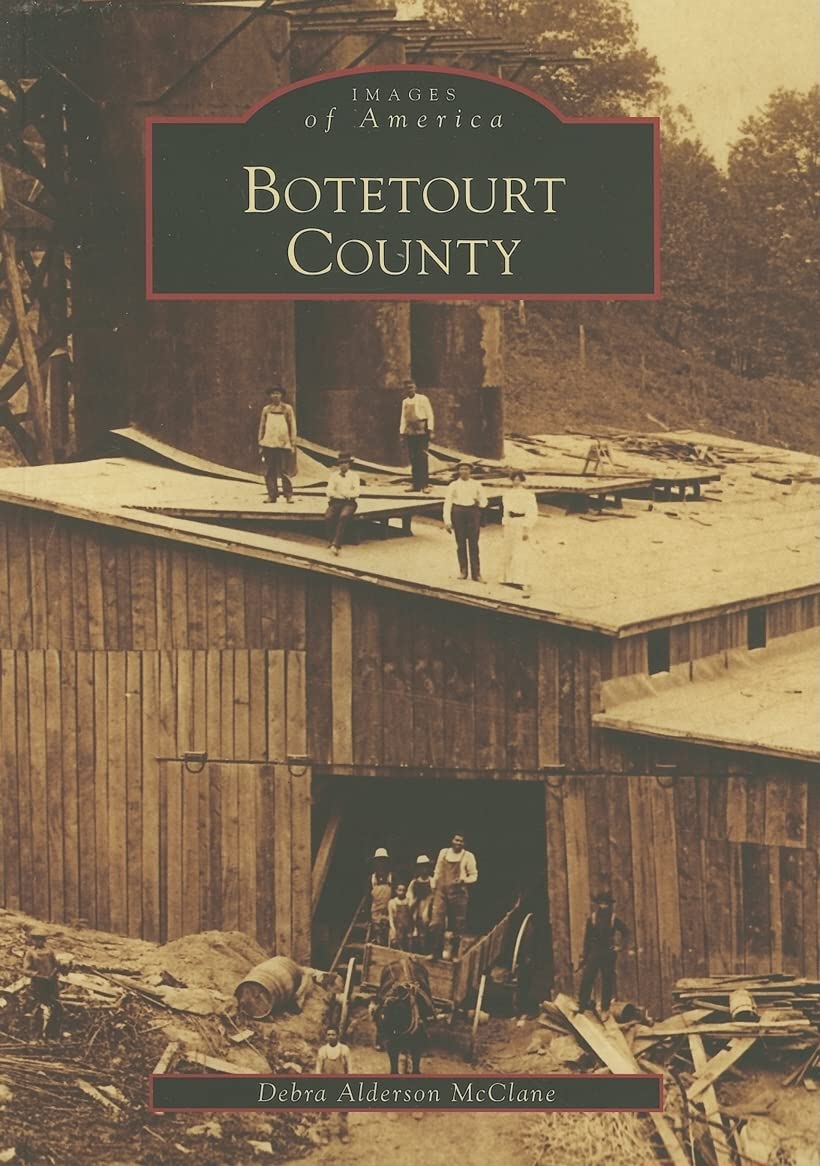 Botetourt County (Va) (Images Of America),Used
