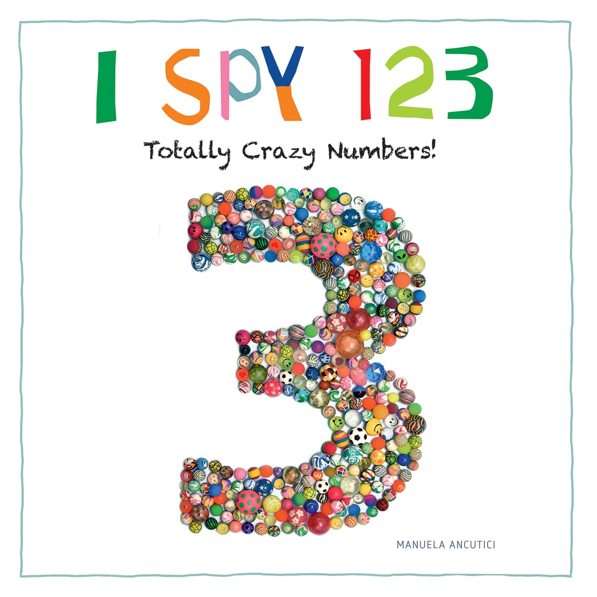 I Spy 123: Totally Crazy Numbers!,Used