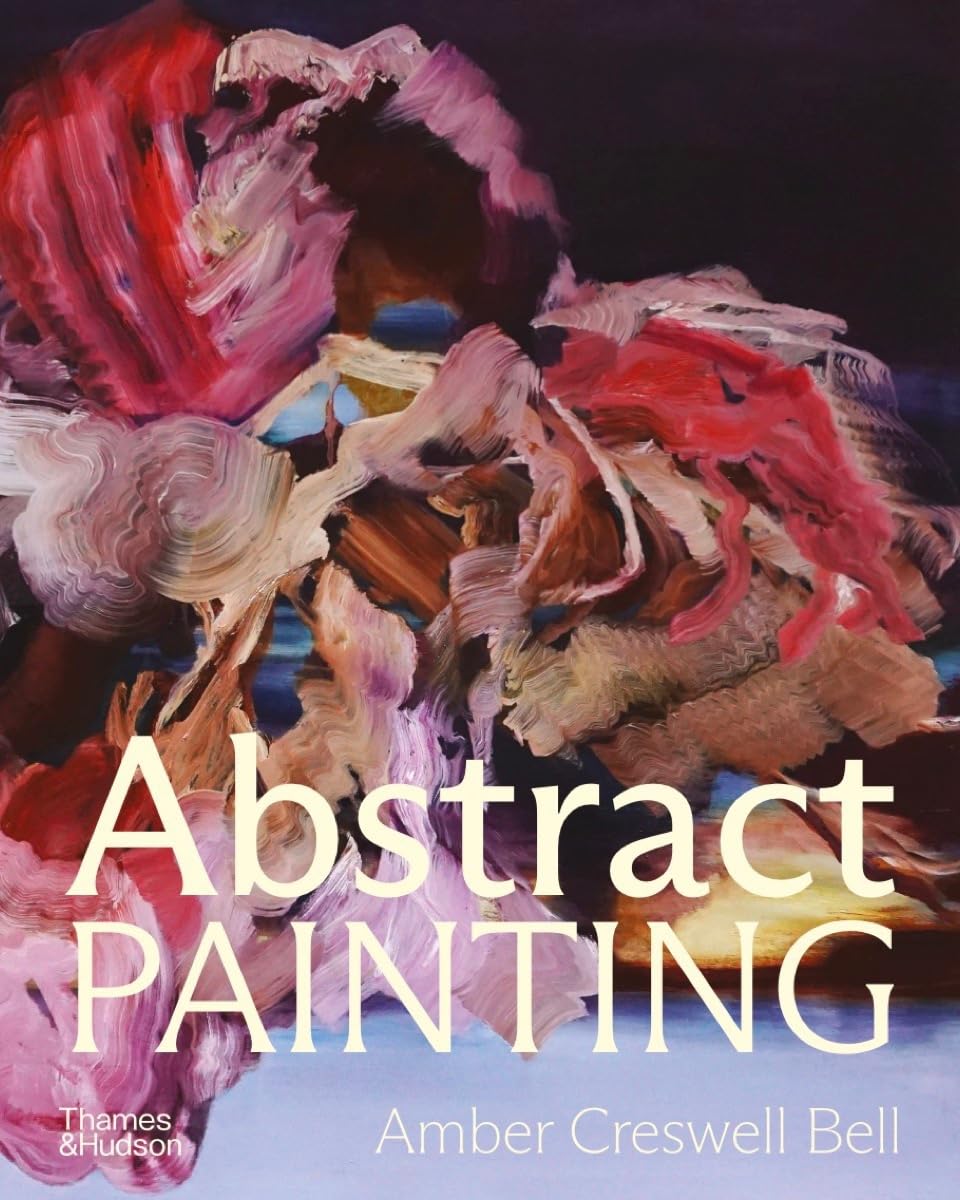 Abstract Painting: Contemporary Painters,New