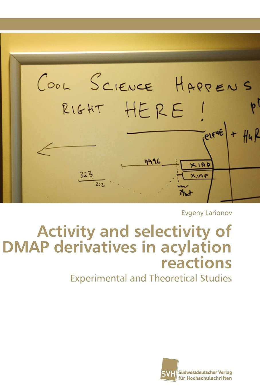 Activity and selectivity of DMAP derivatives in acylation reactions: Experimental and Theoretical Studies (German Edition),Used