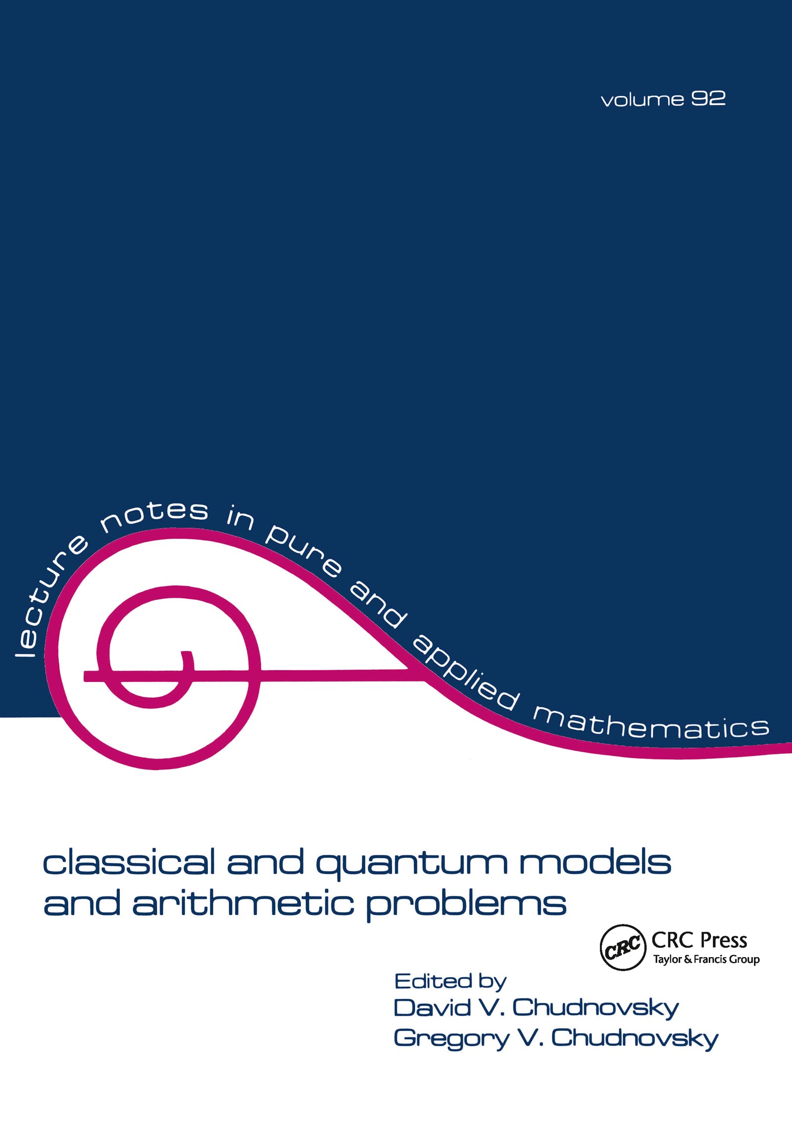 Classical And Quantum Models And Arithmetic Problems (Lecture Notes In Pure And Applied Mathematics),Used