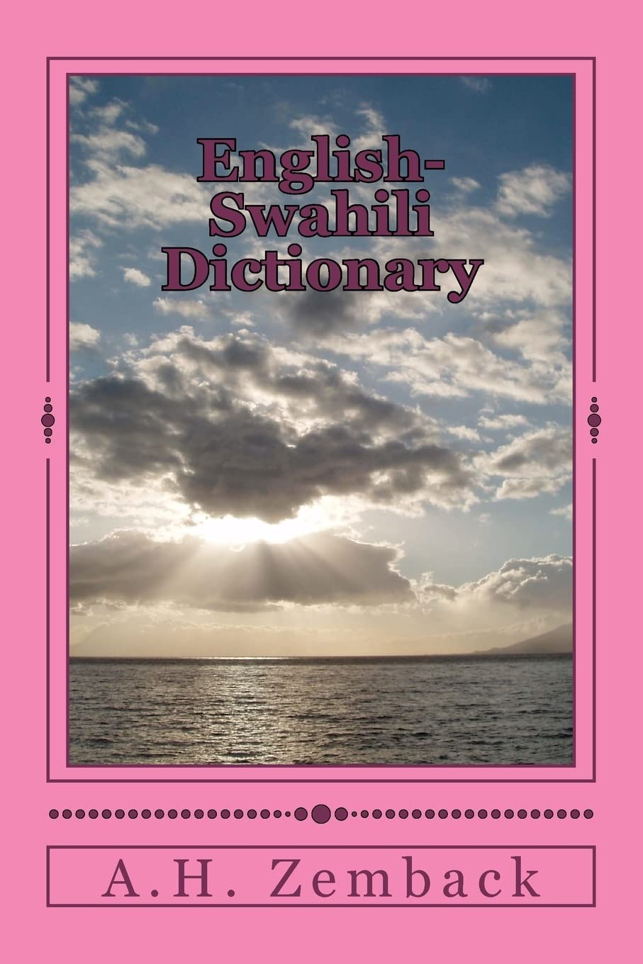 Englishswahili Dictionary: Swahilienglish,Used