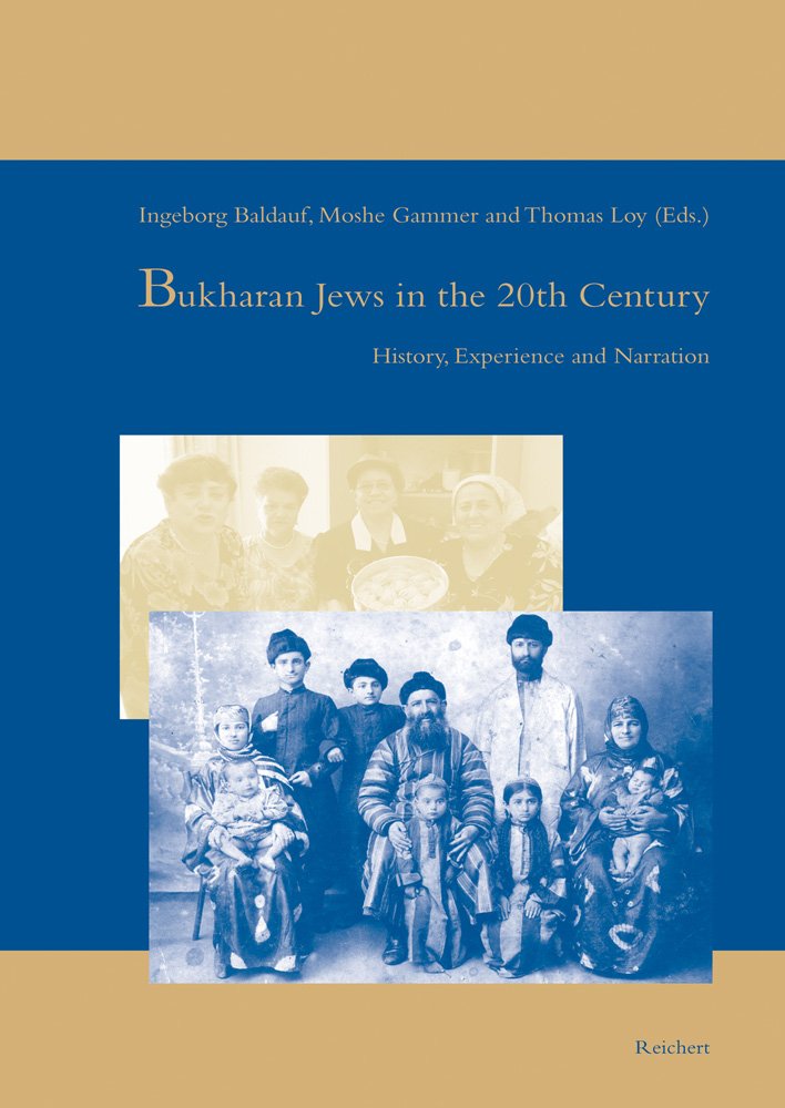 Bukharan Jews in the 20th Century: History, Experience and Narration (IranTuran),Used