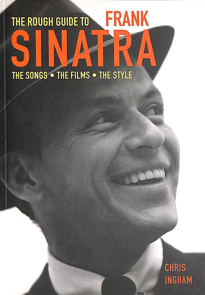 The Rough Guide to Frank Sinatra (Rough Guides Reference Titles),New