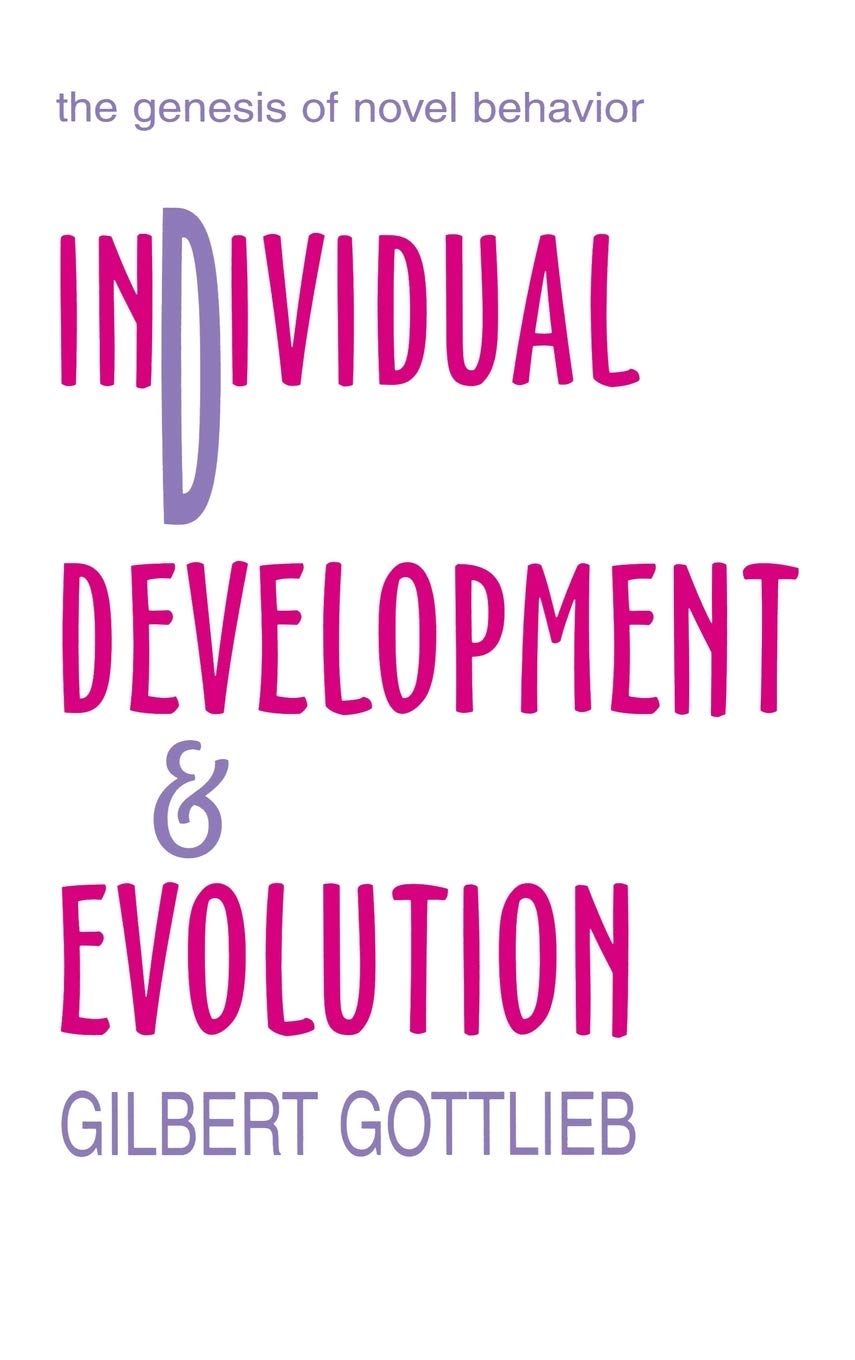 Individual Development and Evolution: The Genesis of Novel Behavior,New