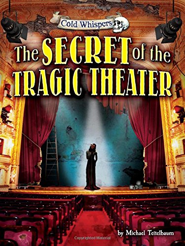 The Secret of the Tragic Theater (Cold Whispers),Used