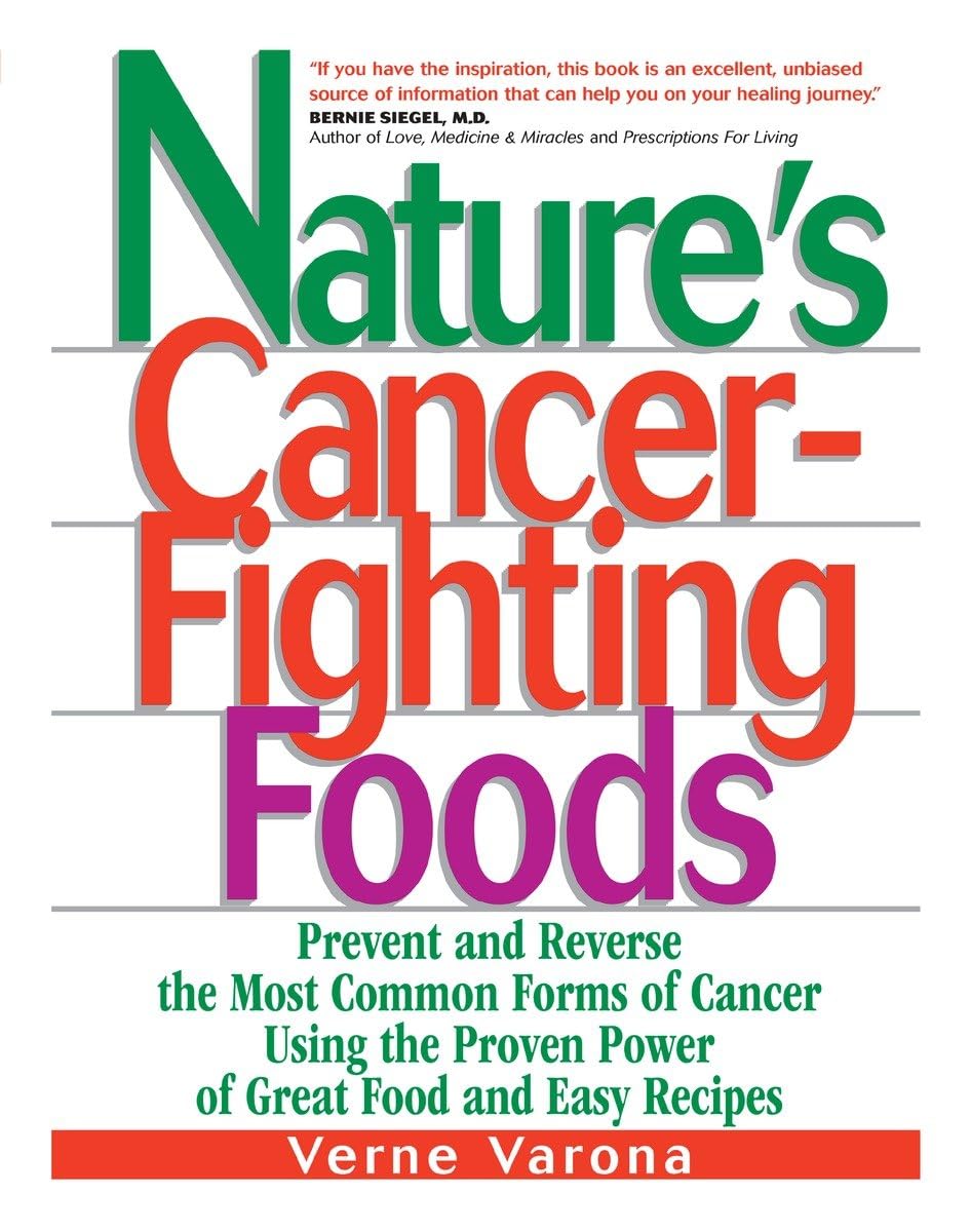 Nature'S Cancer Fighting Foods,New