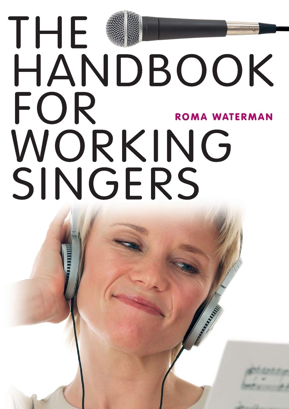 The Handbook for Working Singers,Used