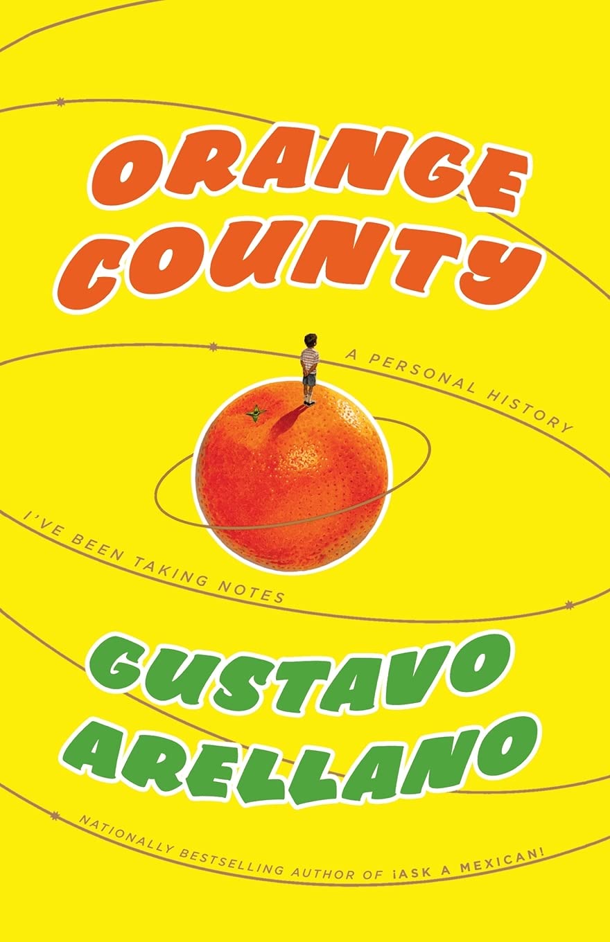 Orange County: A Personal History,New