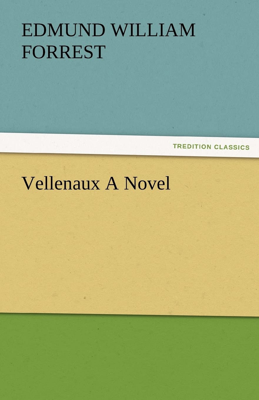 Vellenaux a Novel,Used
