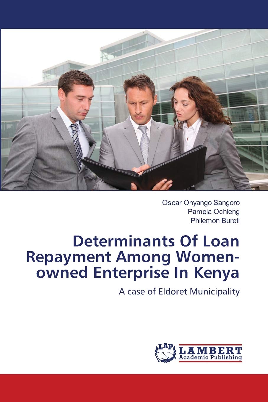 Determinants Of Loan Repayment Among Womenowned Enterprise In Kenya: A case of Eldoret Municipality,Used