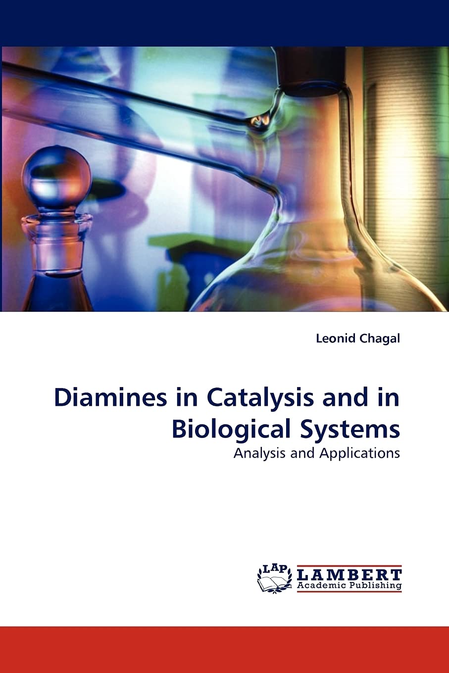 Diamines in Catalysis and in Biological Systems: Analysis and Applications,Used
