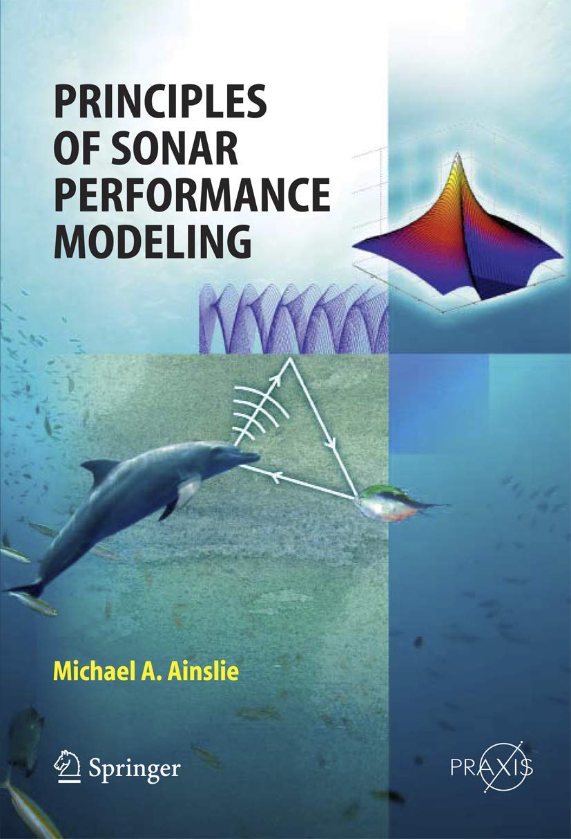 Principles of Sonar Performance Modelling (Springer Praxis Books),Used