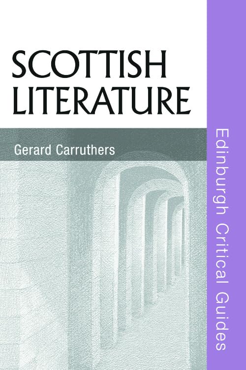 Scottish Literature (Edinburgh Critical Guides to Literature),Used