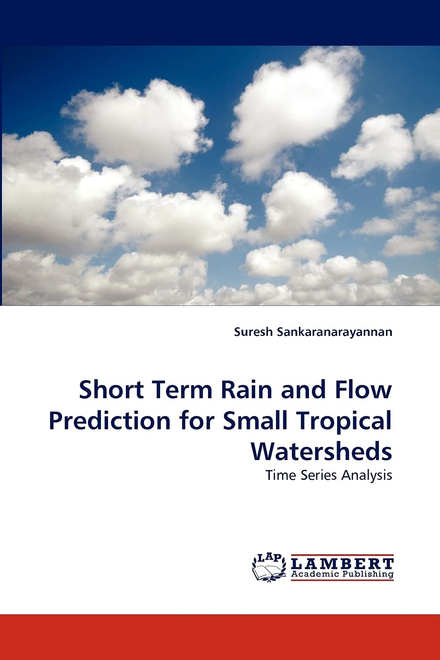 Short Term Rain and Flow Prediction for Small Tropical Watersheds: Time Series Analysis,Used