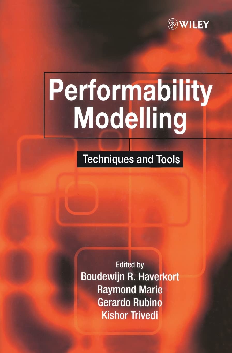 Performability Modelling : Techniques and Tools,Used