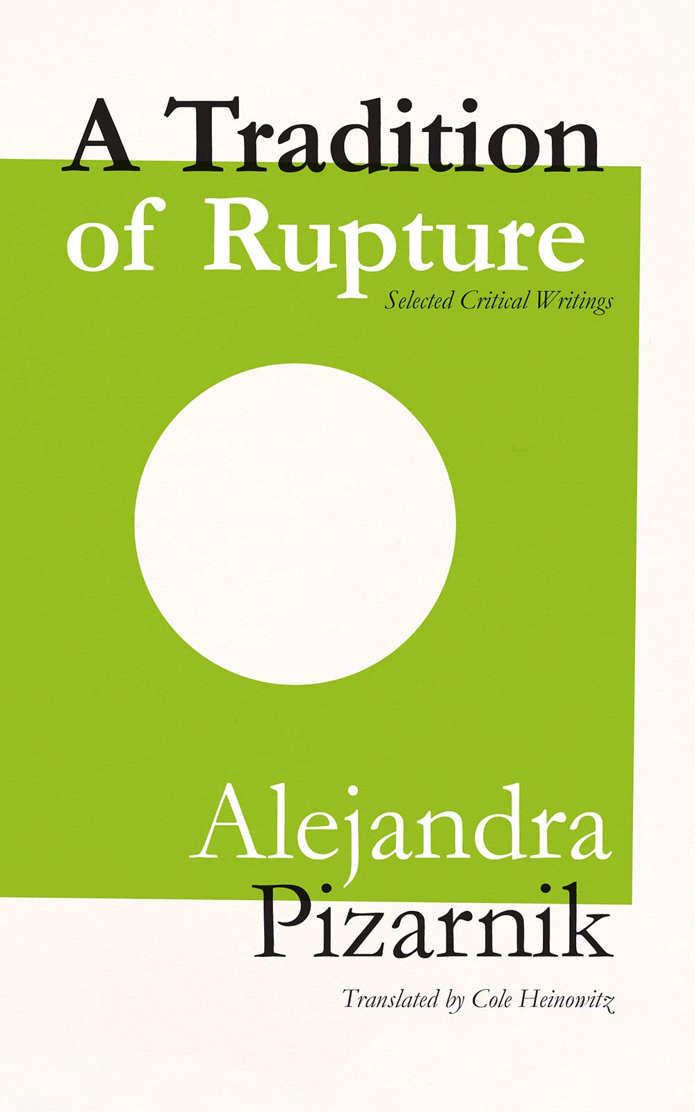 A Tradition of Rupture (Lost Literature, 26),Used