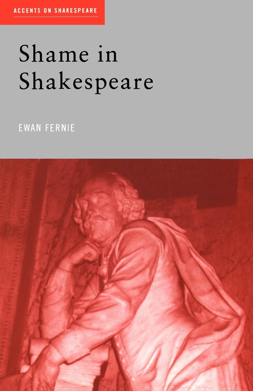Shame in Shakespeare (Accents on Shakespeare),Used