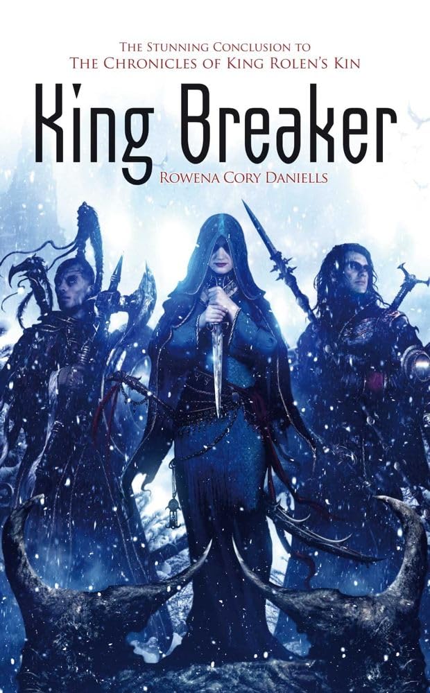 King Breaker (4) (The Chronicles Of King Rolen'S Kin),Used