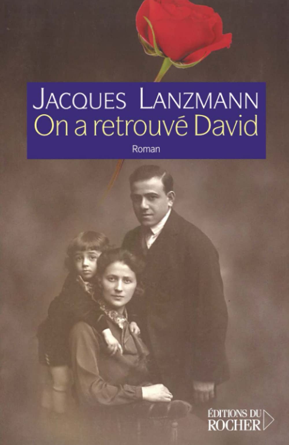 On a retrouv David: Rue des Rosiers tome 2,Used