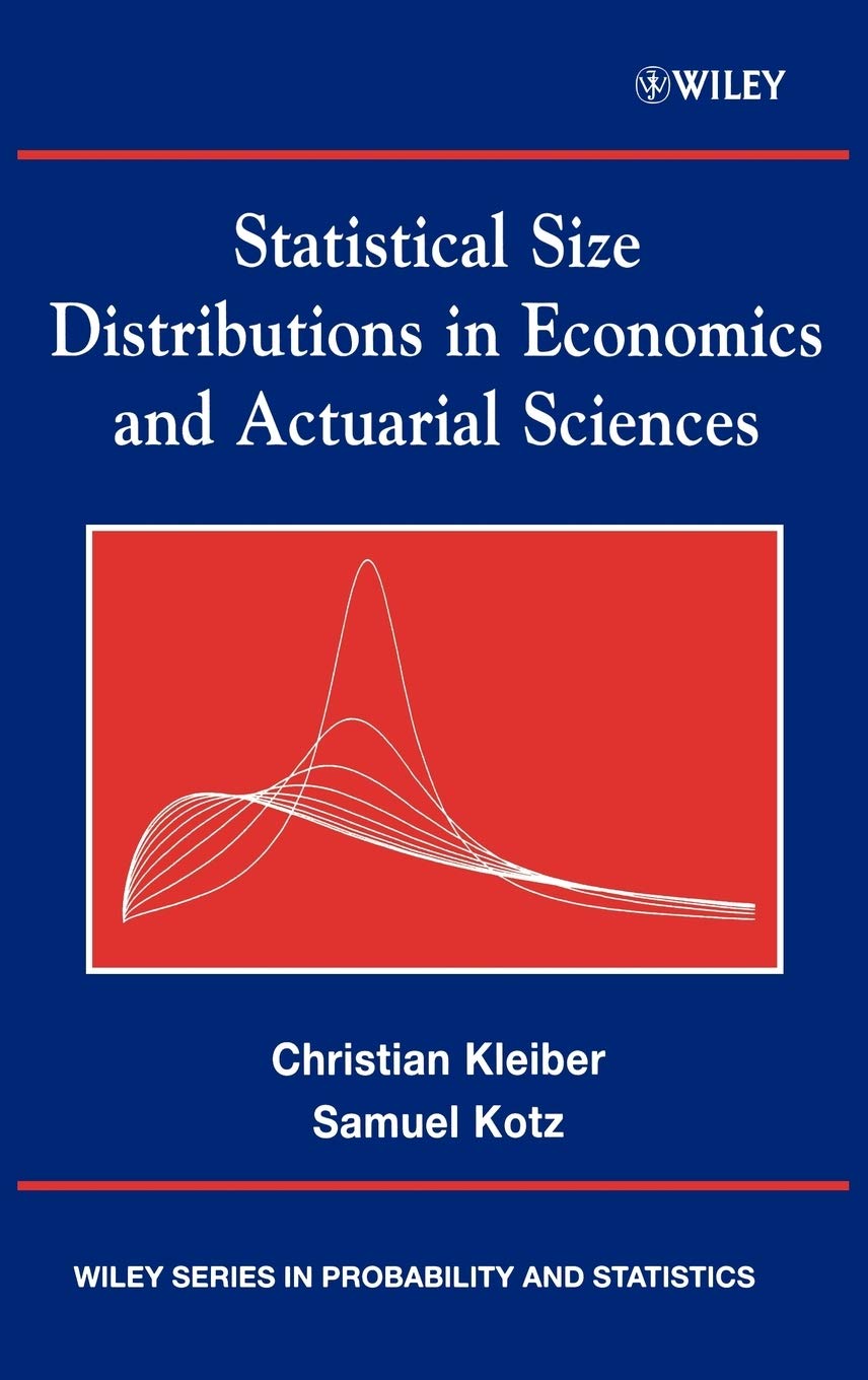 Statistical Size Distributions in Economics and Actuarial Sciences,Used