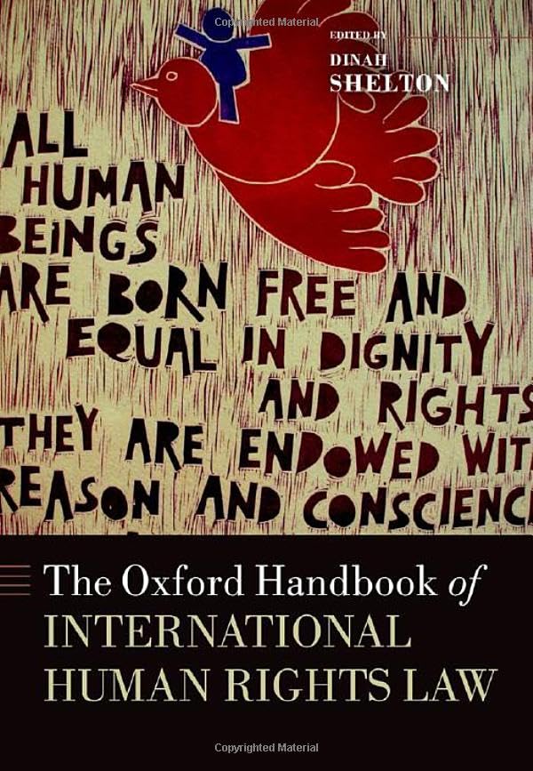 The Oxford Handbook of International Human Rights Law (Oxford Handbooks),Used
