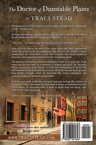 The Doctor of Dunstable Plains: When death invades life (The Spirit Series),Used