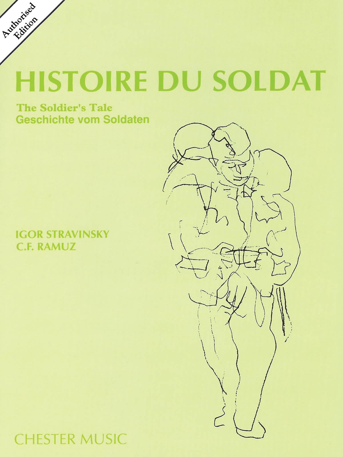 Histoire Du Soldat (The Soldier's Tale): Authorized Edition (English, French and German Edition),New