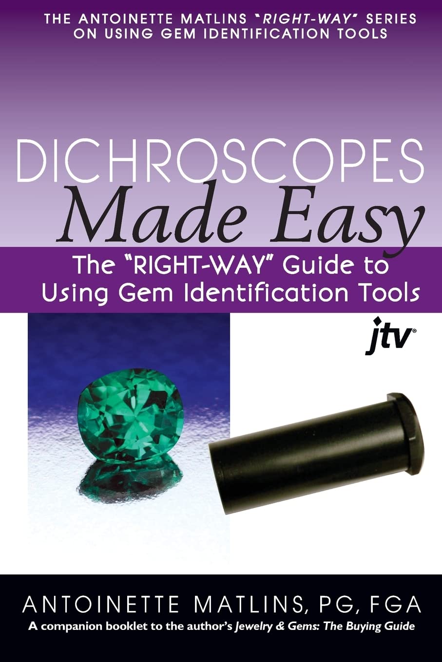 Dichroscopes Made Easy: The