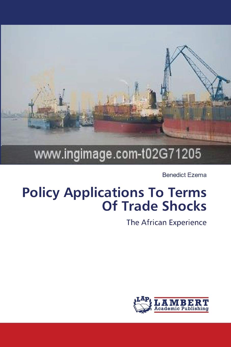Policy Applications To Terms Of Trade Shocks: The African Experience,Used