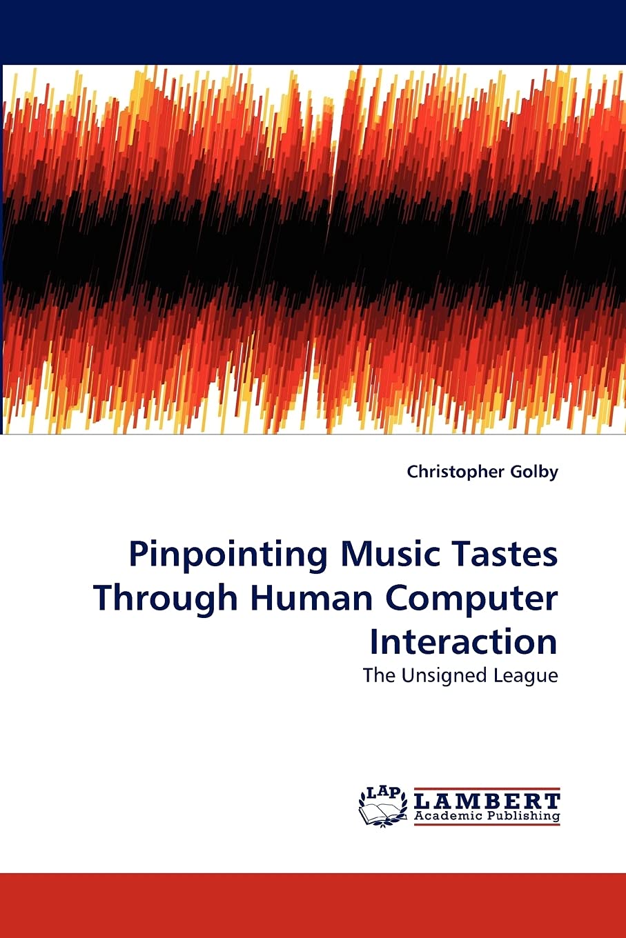 Pinpointing Music Tastes Through Human Computer Interaction: The Unsigned League,Used