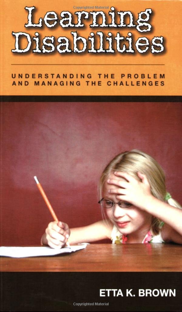 Learning Disabilities Understanding the Problem and Managing the Challenges,Used