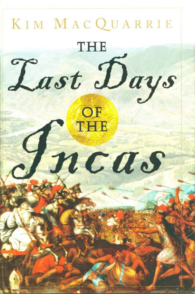 The Last Days of the Incas,Used
