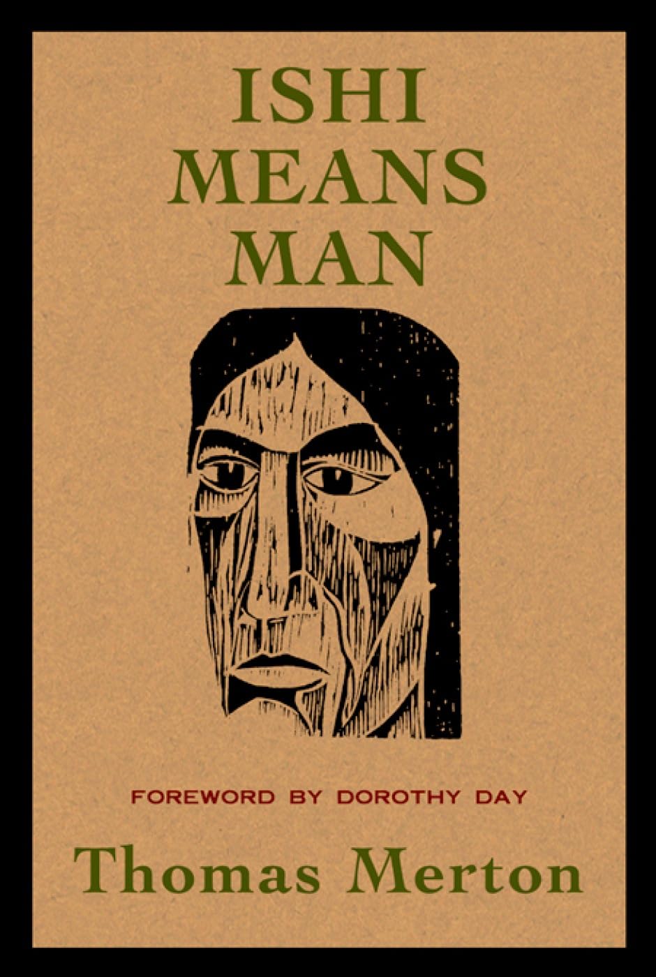 Ishi Means Man: Essays On Native Americans,Used