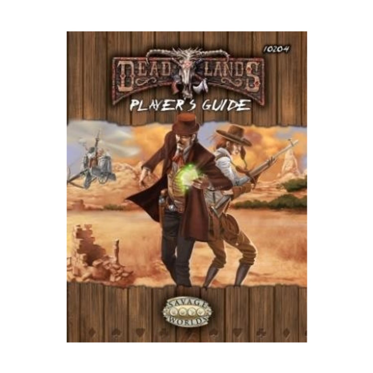 Deadlands Reloaded Player'S Guide Explorers Edition (Savage Worlds, S2P10206)